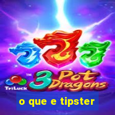 o que e tipster